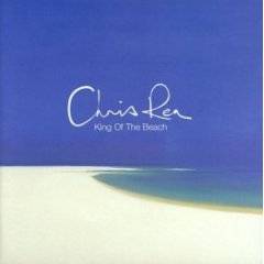 Chris Rea : King of the Beach